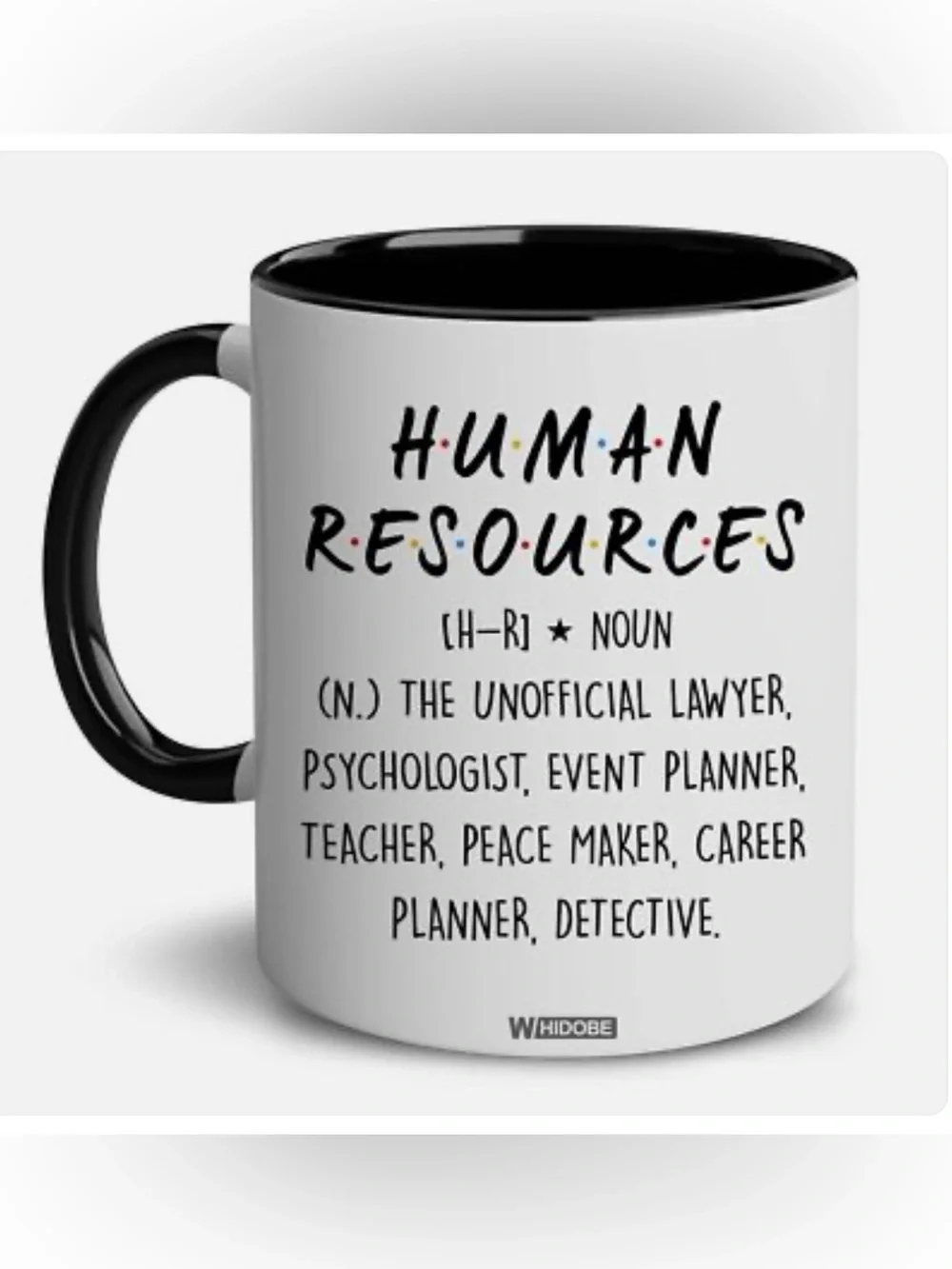 Human Resources Ceramic Mug - White with Black Handle